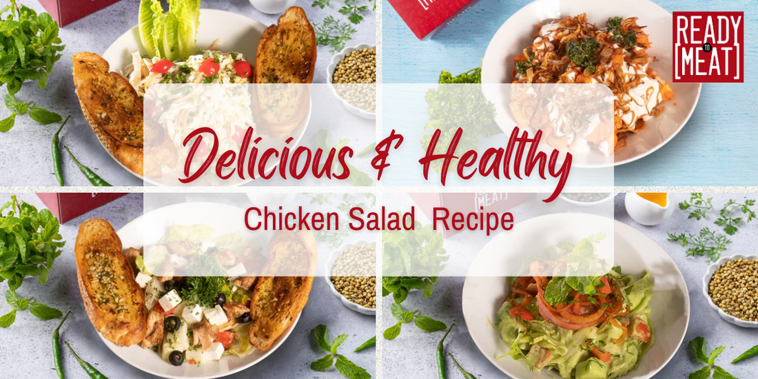 How to Make Delicious and Healthy Chicken Salad