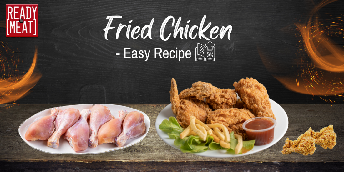 Fried Chicken - Easy Recipe